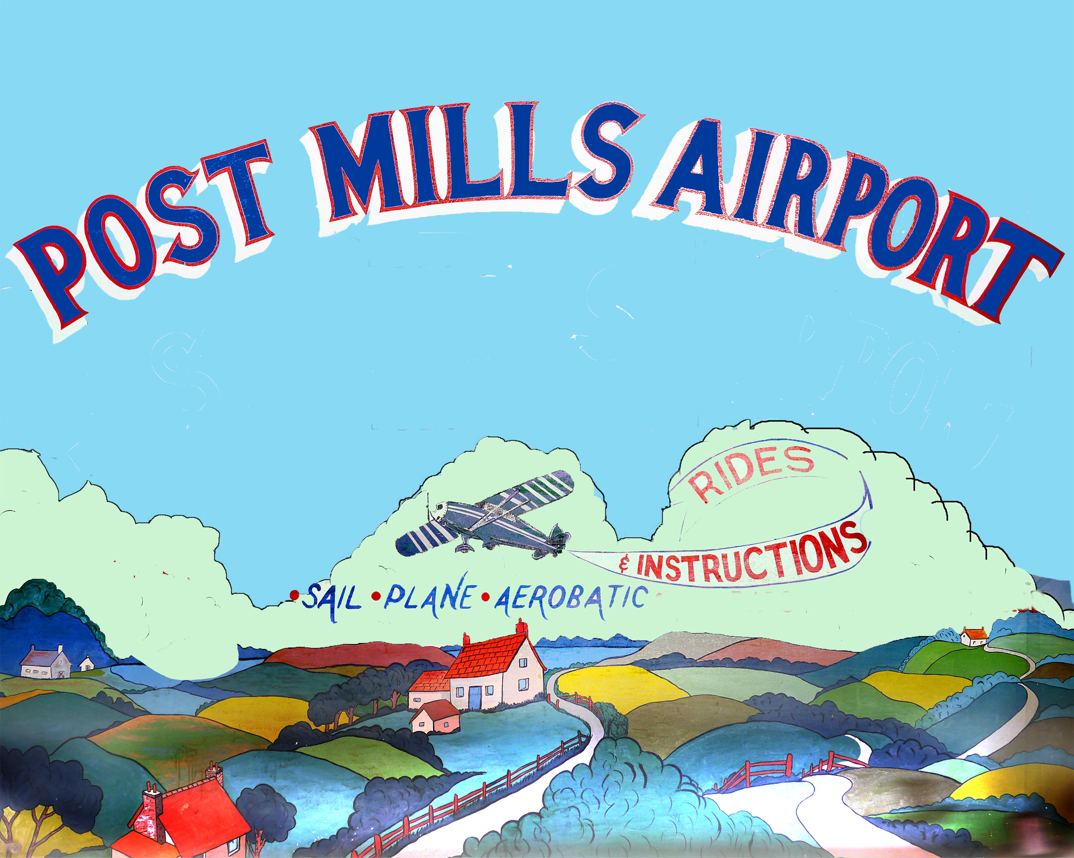 Post Mills Airport illustrated sign — Sail, Plane, Aerobatic rides and instructions